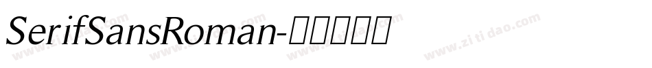 SerifSansRoman字体转换