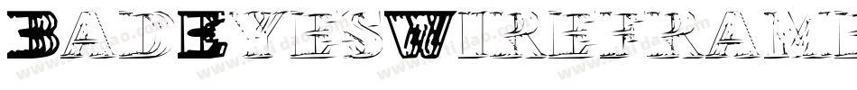 BadEyesWireframeRegular-2Y6v字体转换