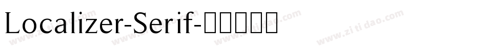 Localizer-Serif字体转换