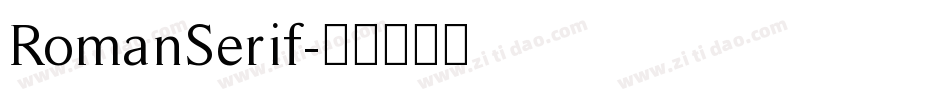 RomanSerif字体转换