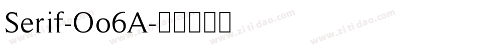 Serif-Oo6A字体转换