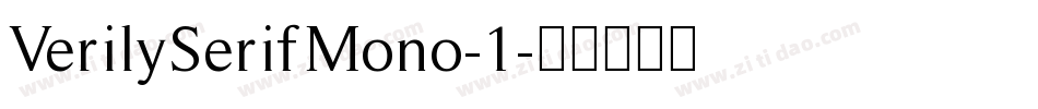 VerilySerifMono-1字体转换