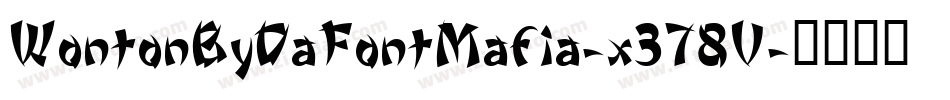 WontonByDaFontMafia-x378V字体转换