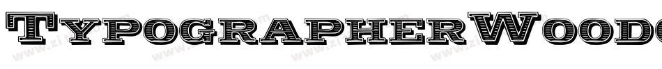 TypographerWoodcutInitialsTwo-Reduced字体转换