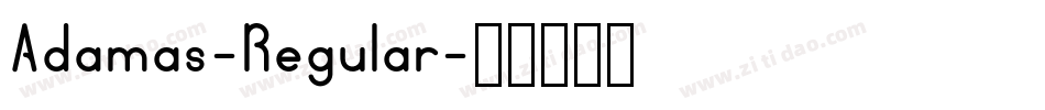 Adamas-Regular字体转换