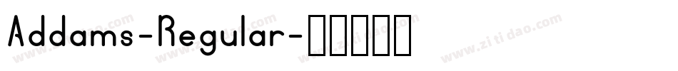 Addams-Regular字体转换