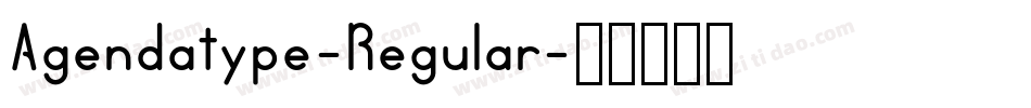 Agendatype-Regular字体转换