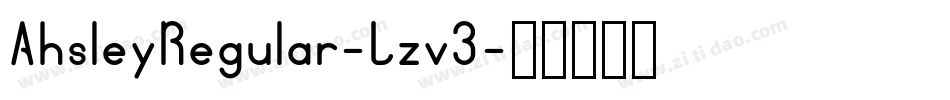 AhsleyRegular-Lzv3字体转换