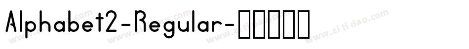 Alphabet2-Regular字体转换