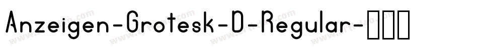 Anzeigen-Grotesk-D-Regular字体转换