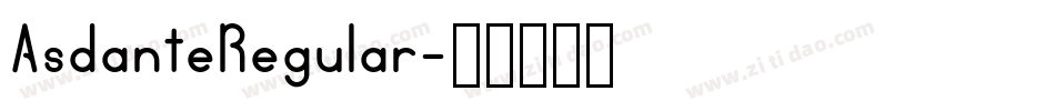 AsdanteRegular字体转换