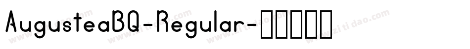AugusteaBQ-Regular字体转换