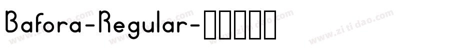 Bafora-Regular字体转换