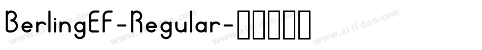 BerlingEF-Regular字体转换