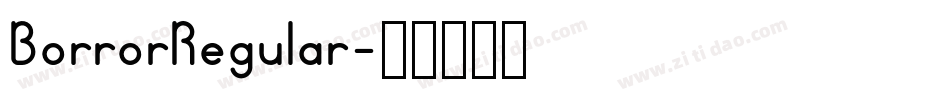 BorrorRegular字体转换