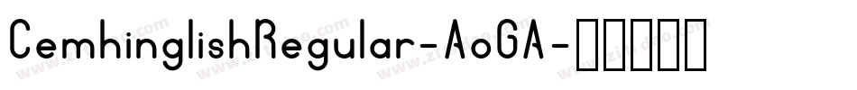 CemhinglishRegular-AoGA字体转换