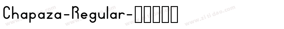 Chapaza-Regular字体转换