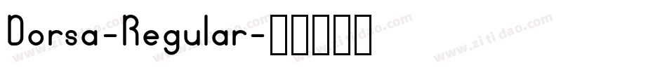 Dorsa-Regular字体转换