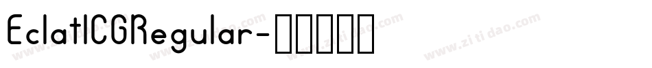 EclatICGRegular字体转换