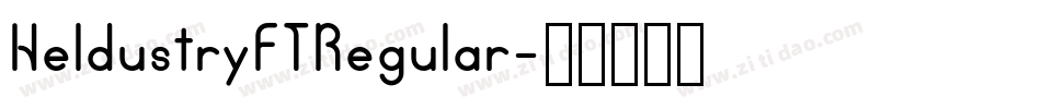 HeldustryFTRegular字体转换