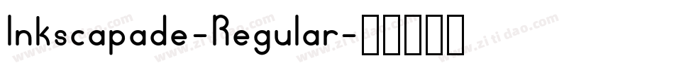 Inkscapade-Regular字体转换