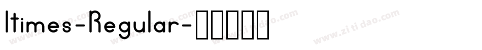 Itimes-Regular字体转换