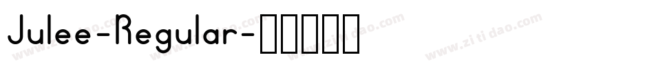 Julee-Regular字体转换