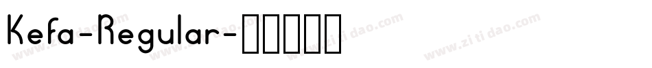 Kefa-Regular字体转换