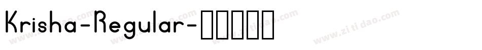 Krisha-Regular字体转换
