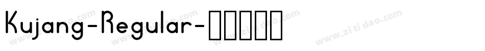 Kujang-Regular字体转换