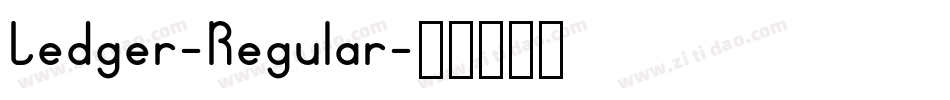 Ledger-Regular字体转换