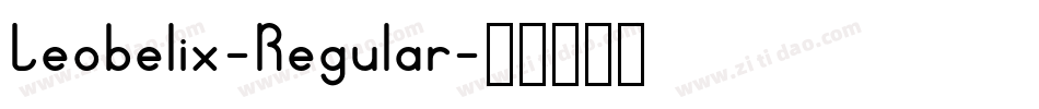Leobelix-Regular字体转换