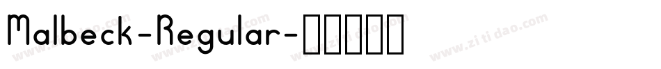 Malbeck-Regular字体转换