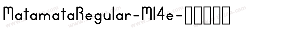 MatamataRegular-Ml4e字体转换