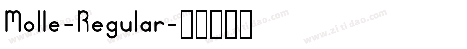 Molle-Regular字体转换