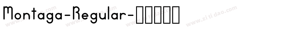 Montaga-Regular字体转换