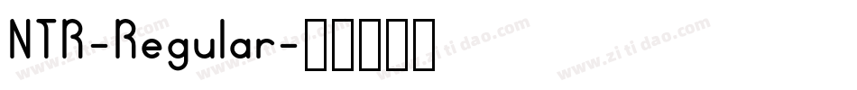 NTR-Regular字体转换