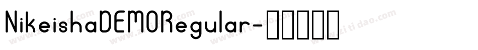 NikeishaDEMORegular字体转换