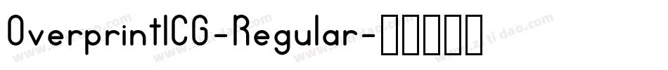 OverprintICG-Regular字体转换