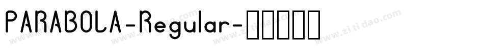 PARABOLA-Regular字体转换