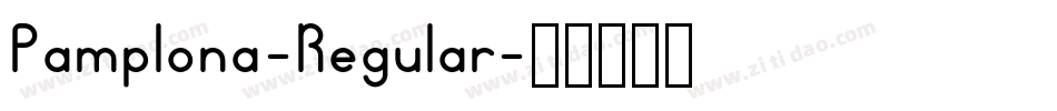 Pamplona-Regular字体转换