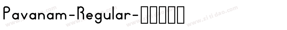 Pavanam-Regular字体转换