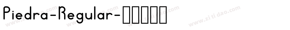 Piedra-Regular字体转换