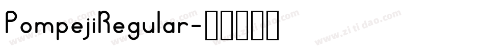 PompejiRegular字体转换