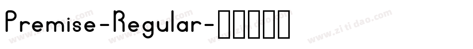 Premise-Regular字体转换
