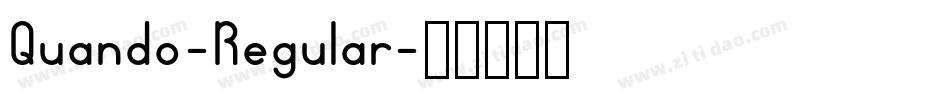 Quando-Regular字体转换