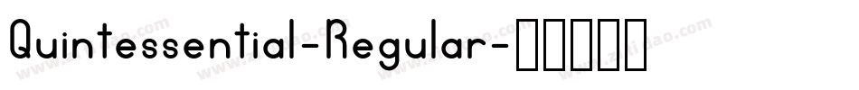 Quintessential-Regular字体转换