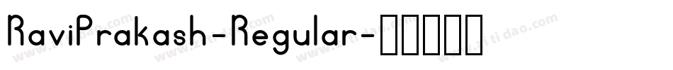 RaviPrakash-Regular字体转换