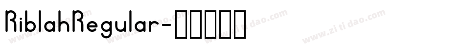 RiblahRegular字体转换