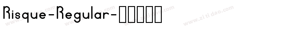 Risque-Regular字体转换